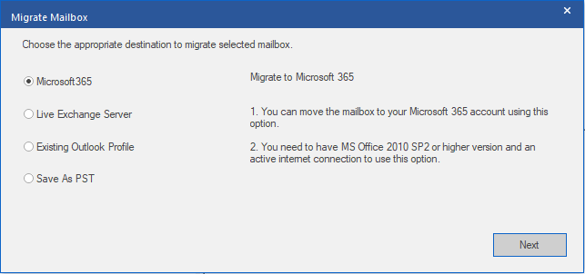 The Migrate Mailbox screen will appear. Click on “Microsoft 365” and click Next.